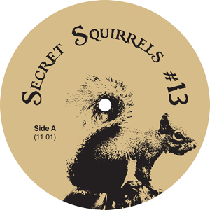 Secret Squirrel/NO 13 12"