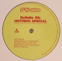 Ryralio DJ's/NOTHING SPECIAL EP 12"