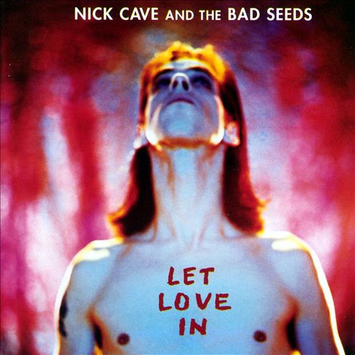 Nick Cave & Bad Seeds/LET LOVE IN DLP