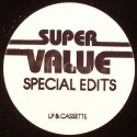 Super Value/SPECIAL EDITS 03 12"