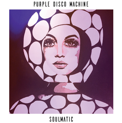 Purple Disco Machine/SOULMATIC DLP