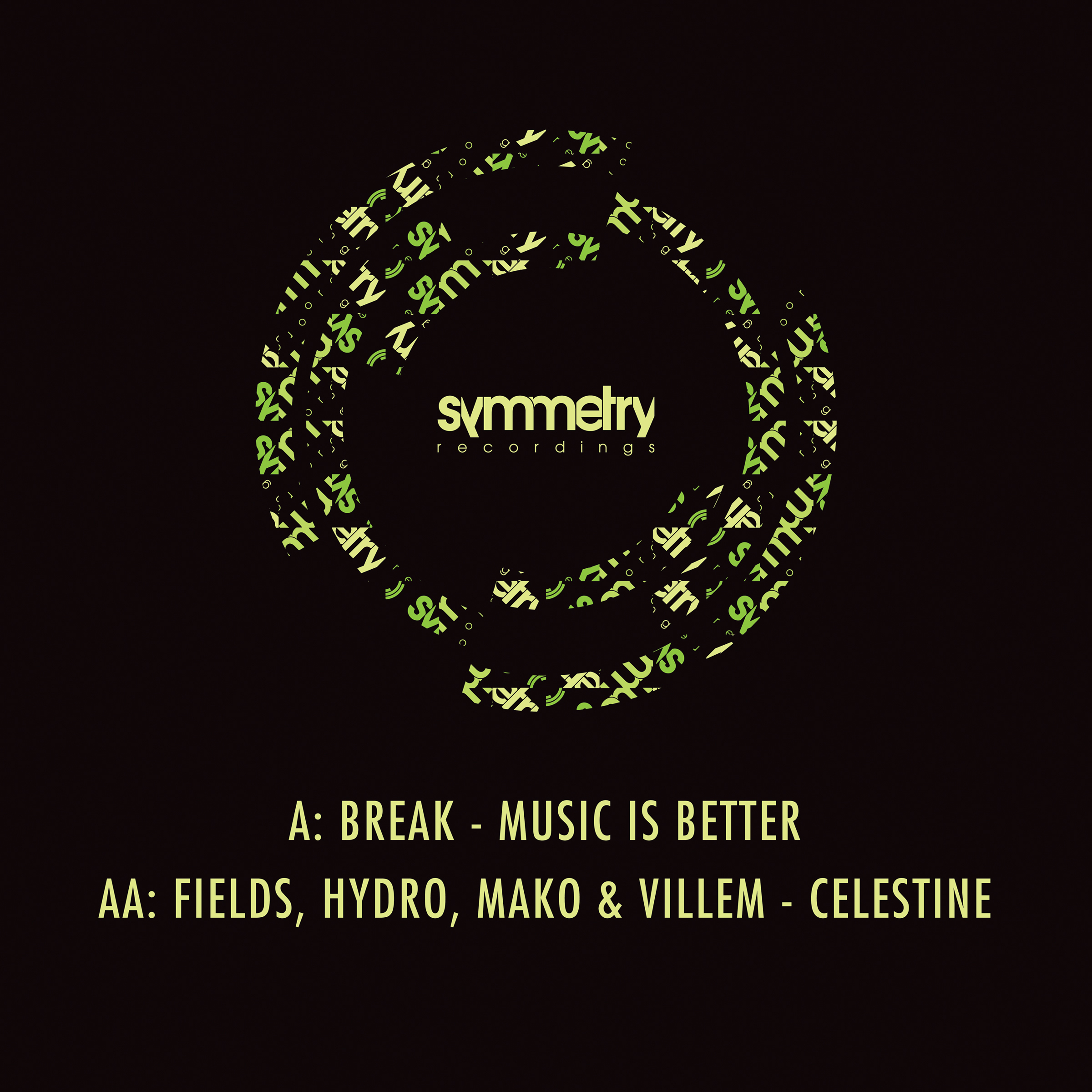 Break/MUSIC IS BETTER 12"