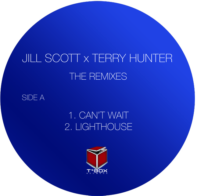 Terry Hunter/JILL SCOTT REMIXES 12"