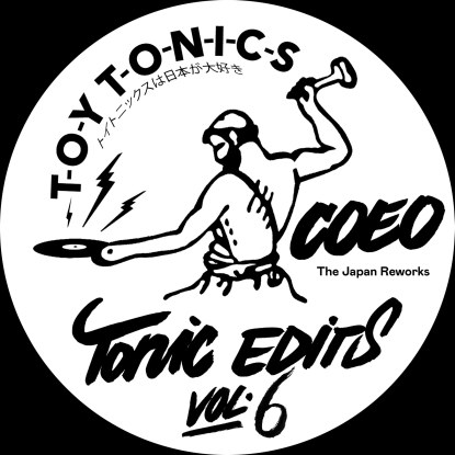 COEO/TONIC EDITS V6 (JAPAN REWORKS) 12"