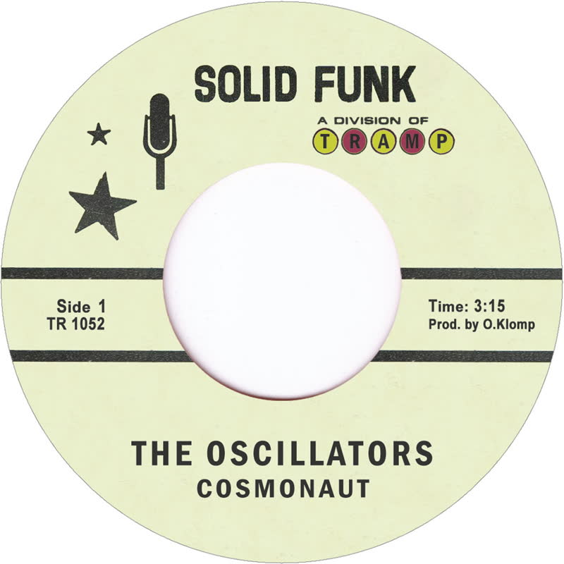 Oscillators/COSMONAUT 7"