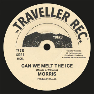 Morris/CAN WE MELT THE ICE 7"