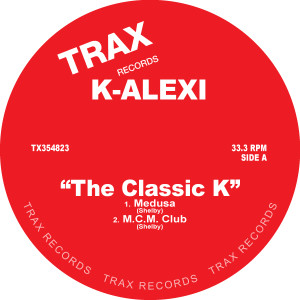 K-Alexi/THE CLASSIC K EP 12"
