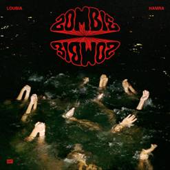 Zombie Zombie/LOUBIA HAMRA LP