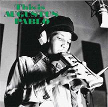Augustus Pablo/THIS IS AUGUSTUS PABLO LP