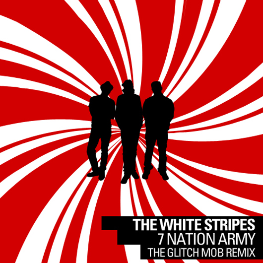 White Stripes vs Glitch Mob/7 NATION 7"