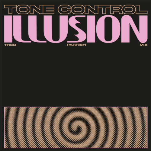 Tone Control/ILLUSION-THEO PARRISH 12"