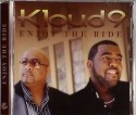 Kloud 9/ENJOY THE RIDE CD