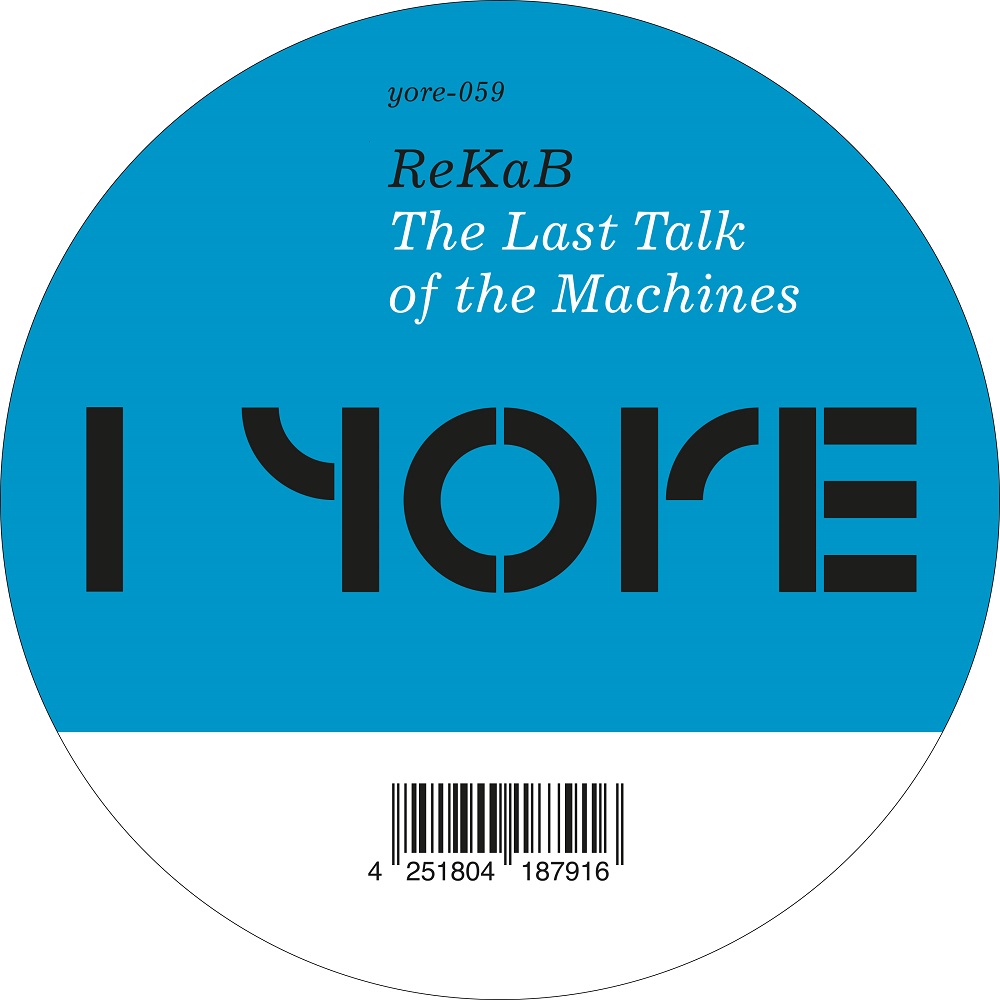 ReKaB/THE LAST TALK OF THE MACHINES 12"