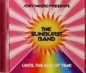 Sunburst Band/UNTIL THE END OF TIME CD
