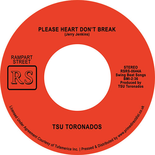 TSU Toronados/PLEASE HEART DON'T... 7"