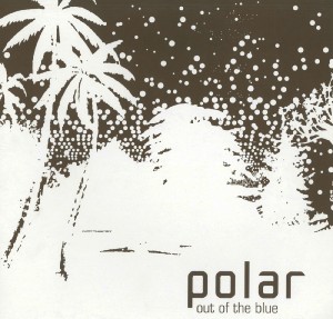 Polar/OUT OF THE BLUE CD