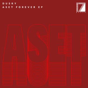Dusky/ASET FOREVER EP 12"