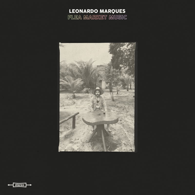 Leonardo Marques/FLEA MARKET MUSIC LP