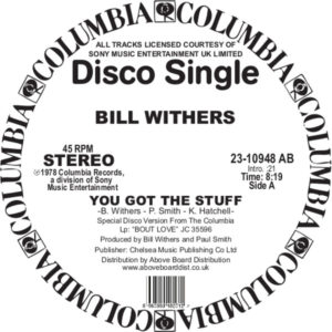 Bill Withers/YOU GOT THE STUFF 12"