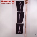 Dubble D/ROPE TRICK 12"