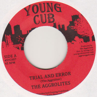 Aggrolites/TRIAL AND ERROR  7"