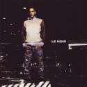 Various/LE NOIR: SOIREE NOIRE CD