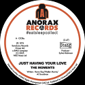 Moments/JUST HAVING YOUR LOVE 7"