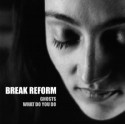 Break Reform/GHOSTS 12"