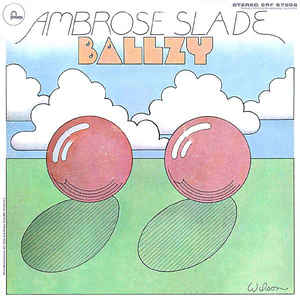 Ambrose Slade/BALLZY LP