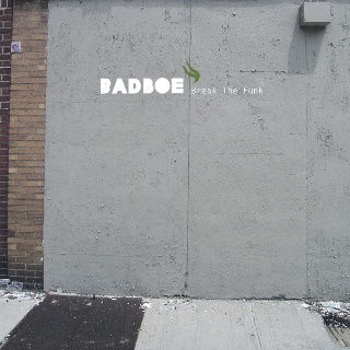 Badboe/BREAK THE FUNK CD