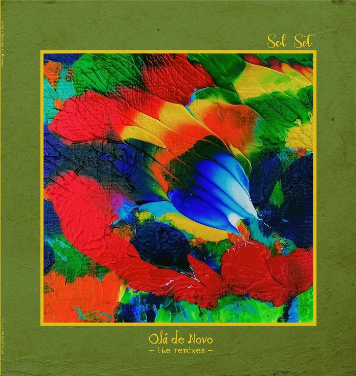 Sol Set (aka John Beltran)/OLA DE NOVO: THE REMIXES LP