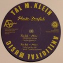 Tal M. Klein/PLASTIC STARFISH RMX 12"