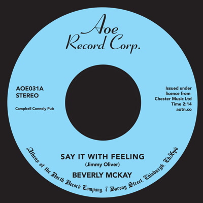 Beverly McKay/SAY IT WITH FEELING 7"