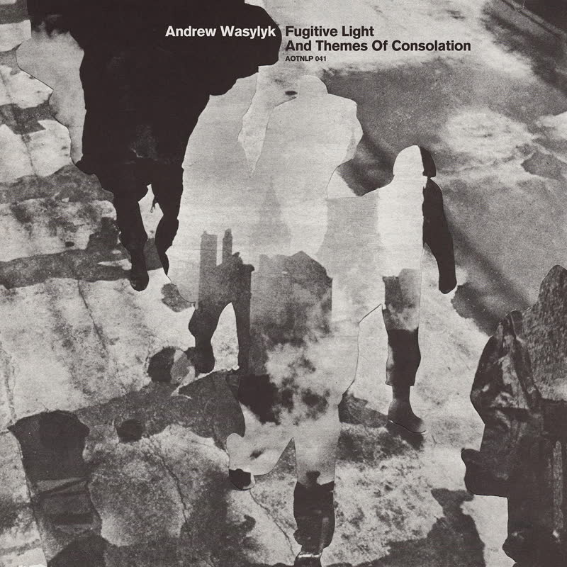 Andrew Wasylyk/FUGITIVE LIGHT... CD