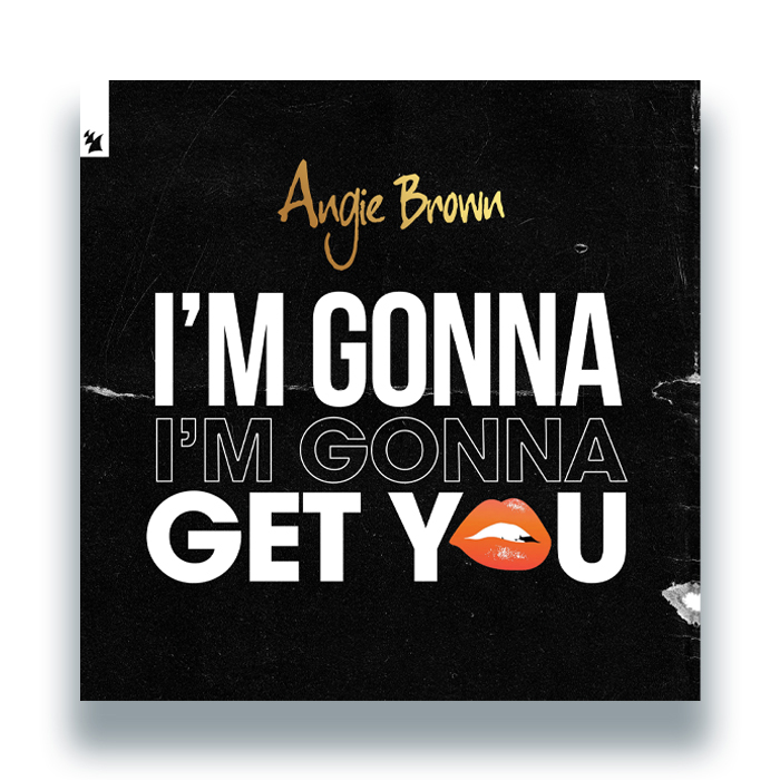 Angie Brown/I'M GONNA GET YOU 12"