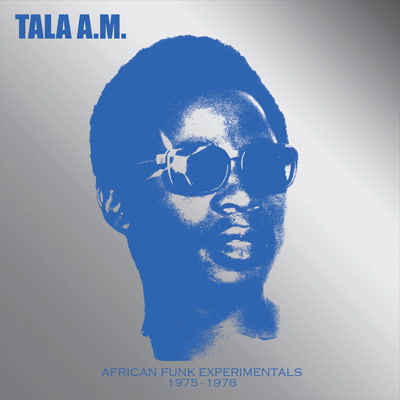 Tala A.M./AFRICAN FUNK.. 1975-1978 CD