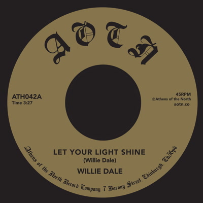 Willie Dale/LET YOUR LIGHT SHINE 7"