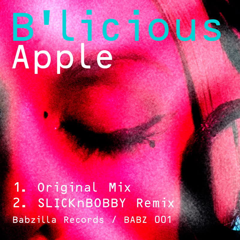 B'licious/APPLE 7"