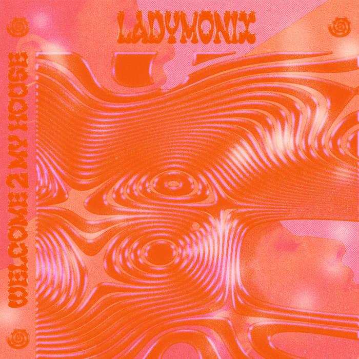 Ladymonix/WELCOME 2 MY HOUSE EP 12