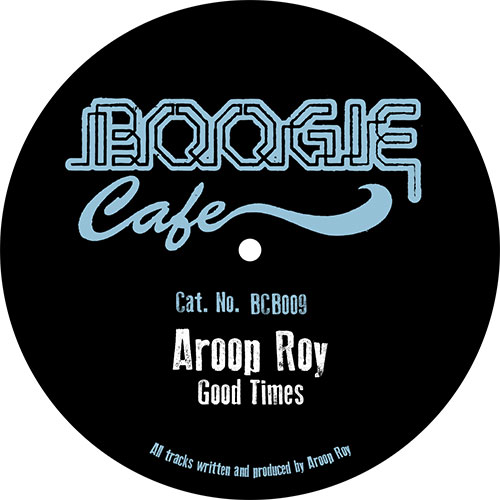 Aroop Roy/GOOD TIMES 12"