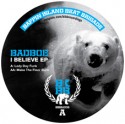 Badboe/I BELIEVE EP 12"