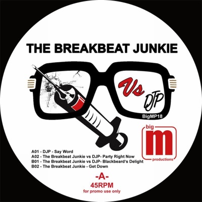 Breakbeat Junkie vs DJP/BIGM 12"