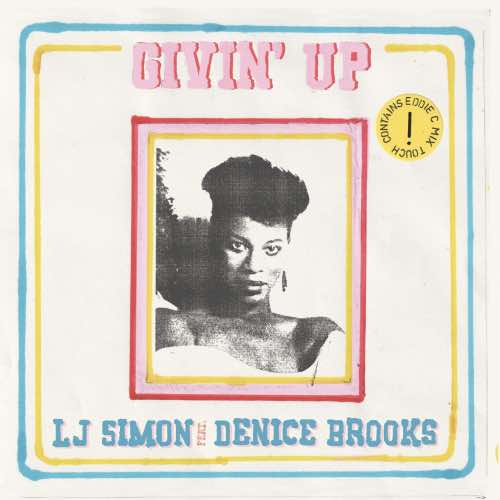 LJ Simon & Denice Brooks/GIVIN' UP 7"