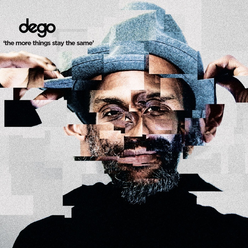 Dego/THE MORE THINGS STAY THE SAME LP
