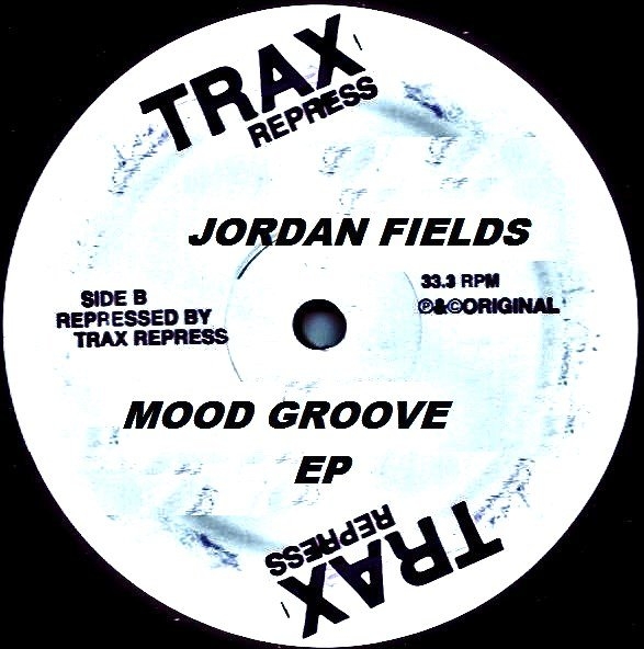 Jordan Fields/MOOD GROOVE EP 12"