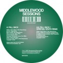 Middlewood Sessions/FALL BACK REMIX 12"