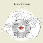 DJ City/GIUDA ISCARIOTA 12"