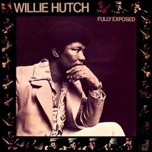 Willie Hutch/FULLY EXPOSED CD
