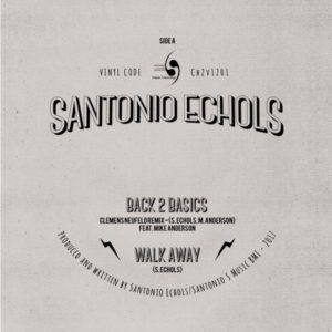 Santonio Echols/BACK 2 BASICS 12"
