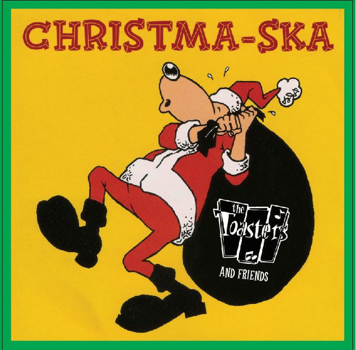 Toasters/CHRISTMA-SKA (COLORED) LP